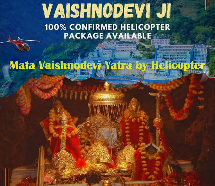 Vaishno Devi Helicopter Tour Packages